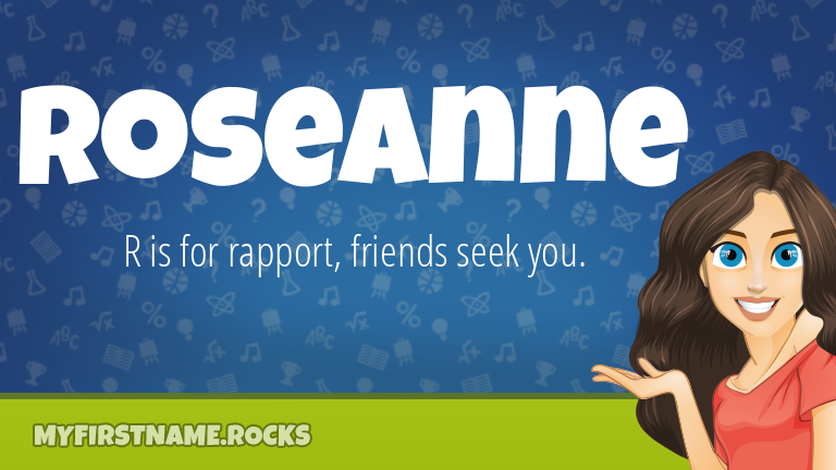 My First Name Roseanne Rocks!