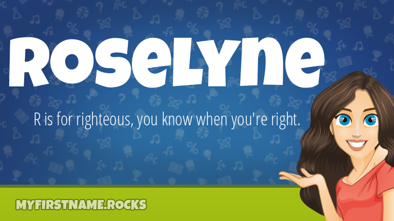 My First Name Roselyne Rocks!