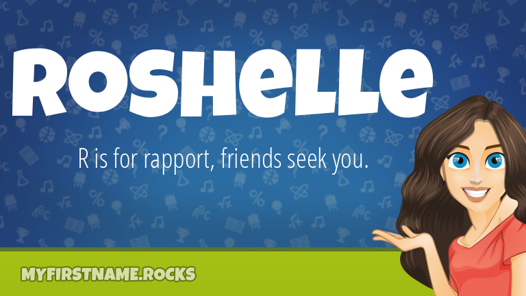 My First Name Roshelle Rocks!