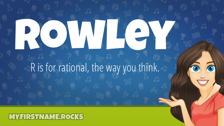 My First Name Rowley Rocks!