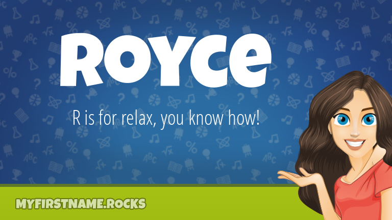 My First Name Royce Rocks!