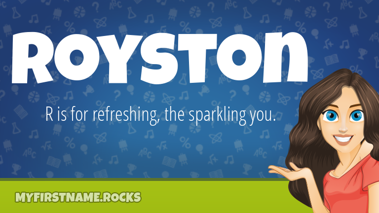 My First Name Royston Rocks!