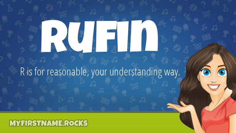 My First Name Rufin Rocks!