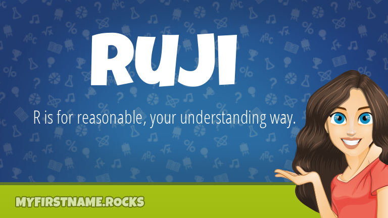 My First Name Ruji Rocks!