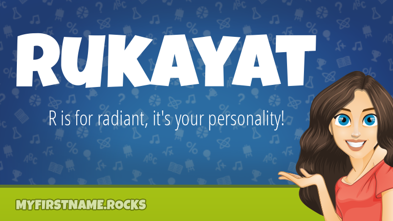 My First Name Rukayat Rocks!
