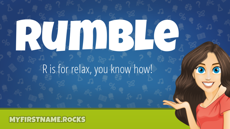 My First Name Rumble Rocks!
