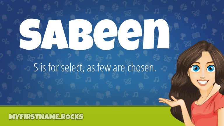 My First Name Sabeen Rocks!
