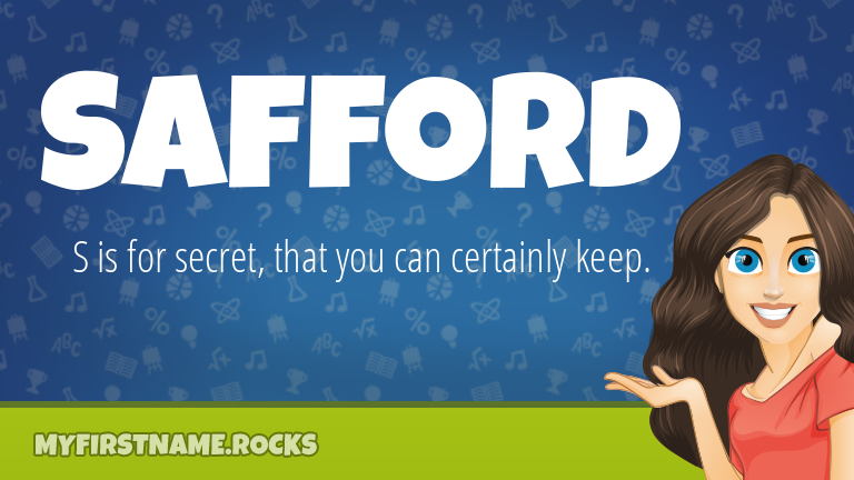 My First Name Safford Rocks!