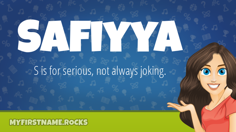 My First Name Safiyya Rocks!
