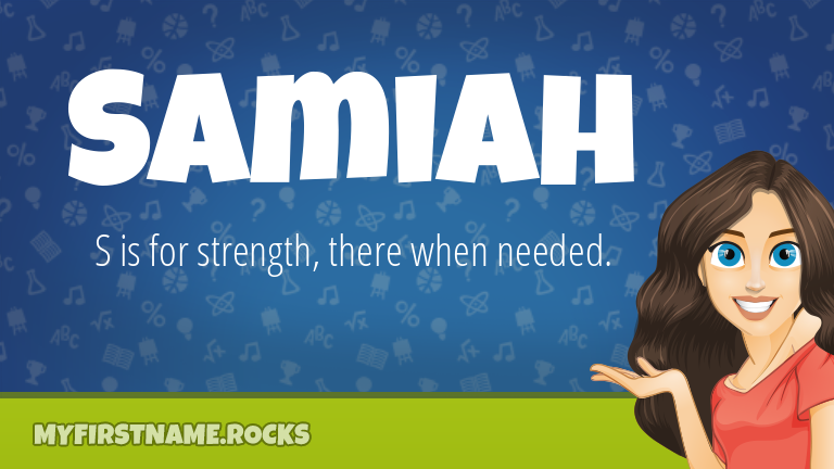My First Name Samiah Rocks!