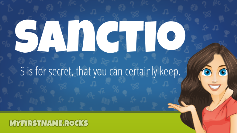 My First Name Sanctio Rocks!