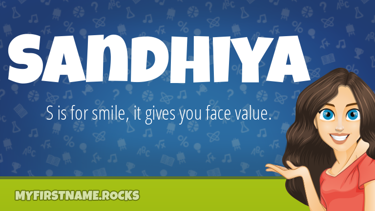My First Name Sandhiya Rocks!
