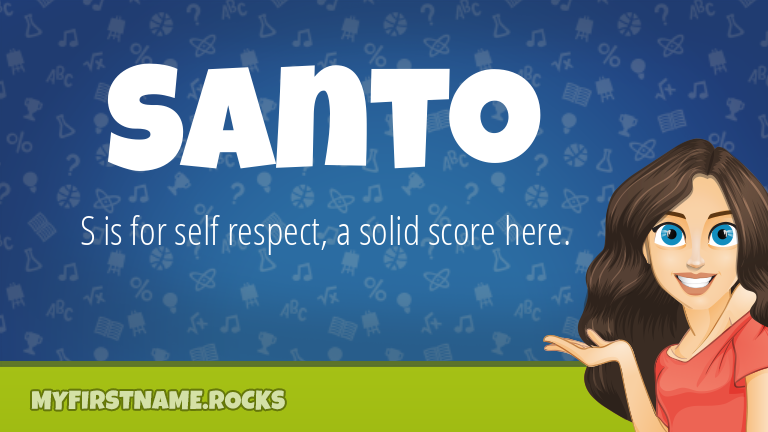 My First Name Santo Rocks!