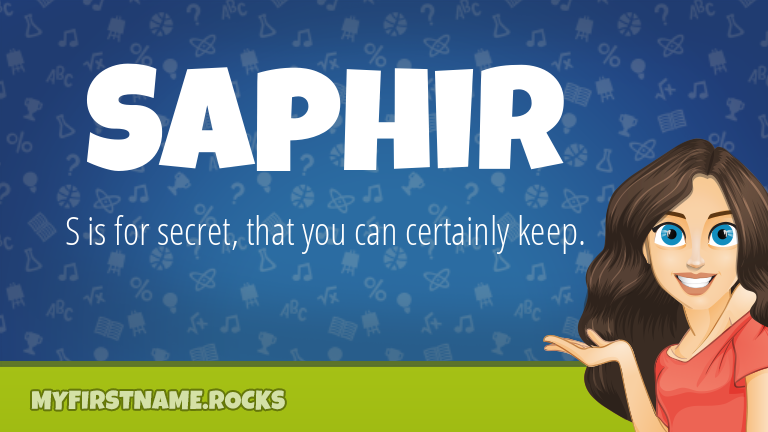 My First Name Saphir Rocks!