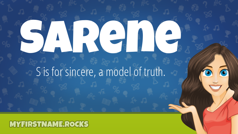 My First Name Sarene Rocks!