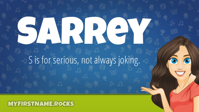 My First Name Sarrey Rocks!
