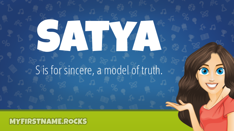 My First Name Satya Rocks!