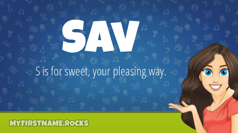 My First Name Sav Rocks!