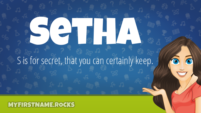 My First Name Setha Rocks!