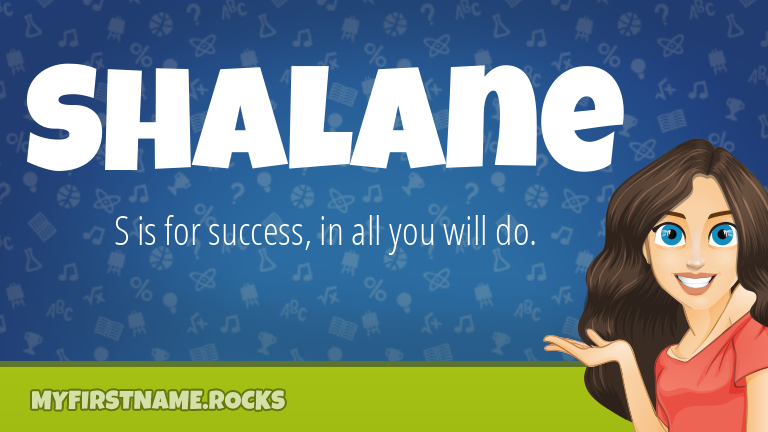 My First Name Shalane Rocks!