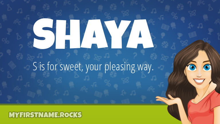 My First Name Shaya Rocks!