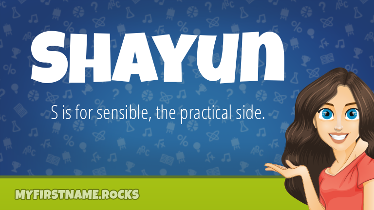 My First Name Shayun Rocks!