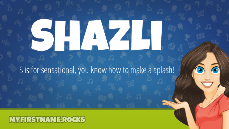 My First Name Shazli Rocks!