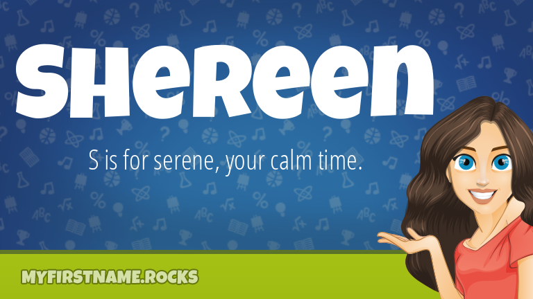 My First Name Shereen Rocks!