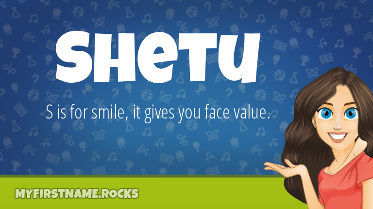 My First Name Shetu Rocks!