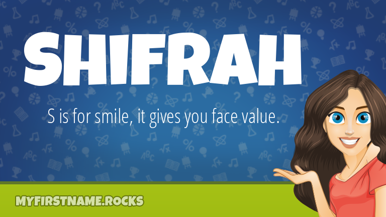 My First Name Shifrah Rocks!