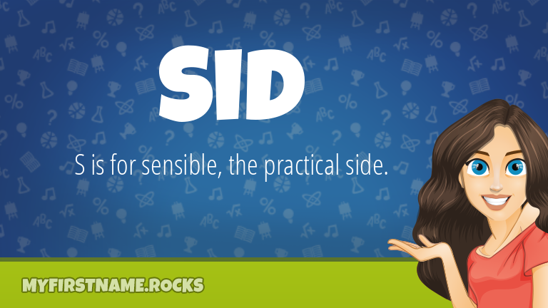 My First Name Sid Rocks!