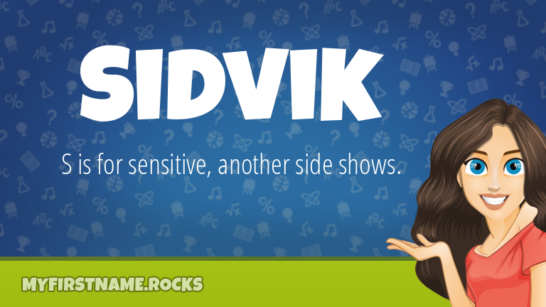My First Name Sidvik Rocks!