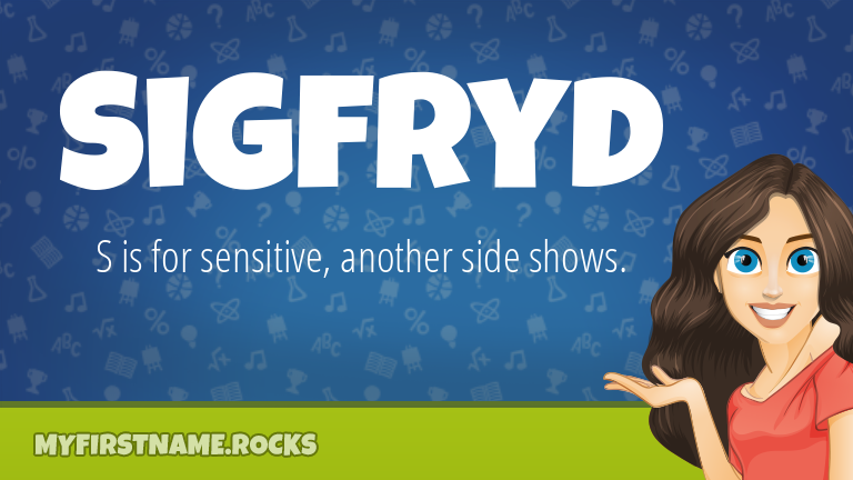 My First Name Sigfryd Rocks!