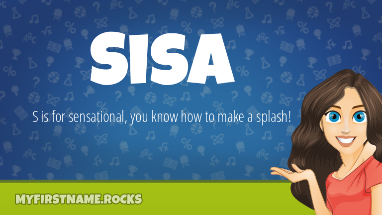 My First Name Sisa Rocks!