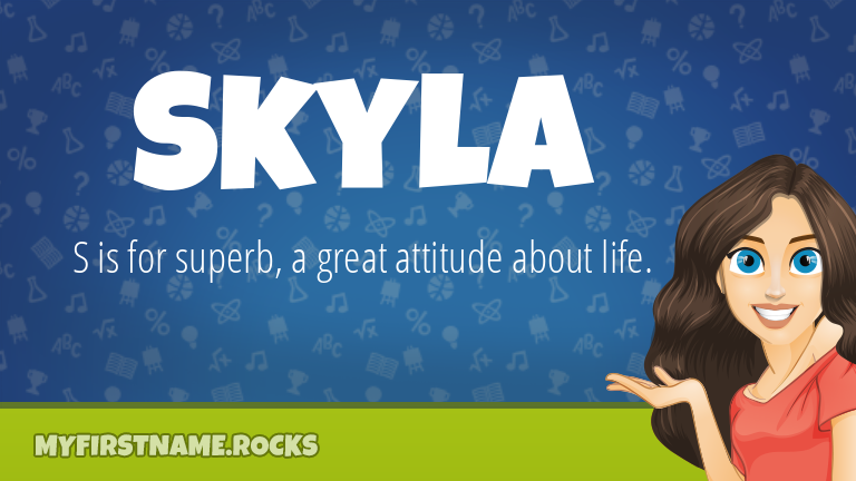 My First Name Skyla Rocks!