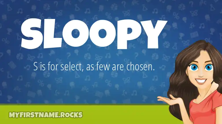 sloopy-first-name-personality-popularity