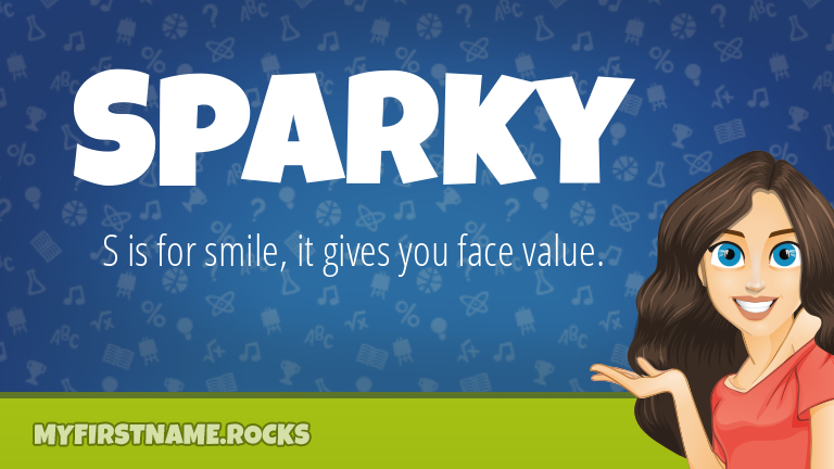 My First Name Sparky Rocks!