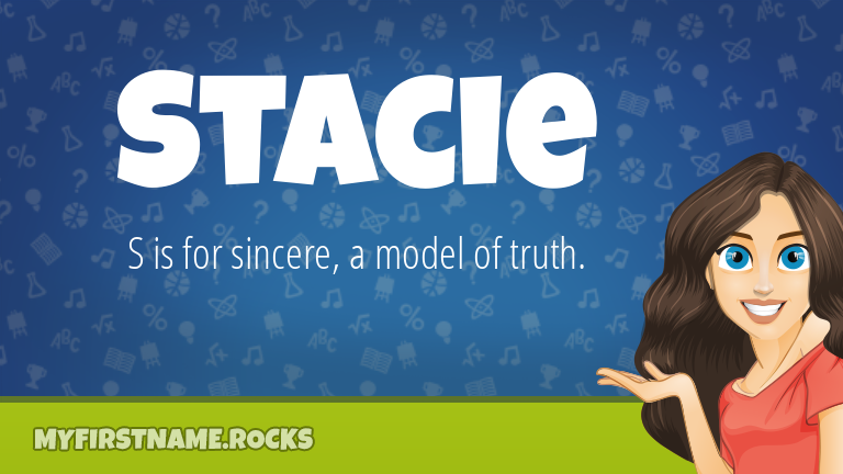 My First Name Stacie Rocks!