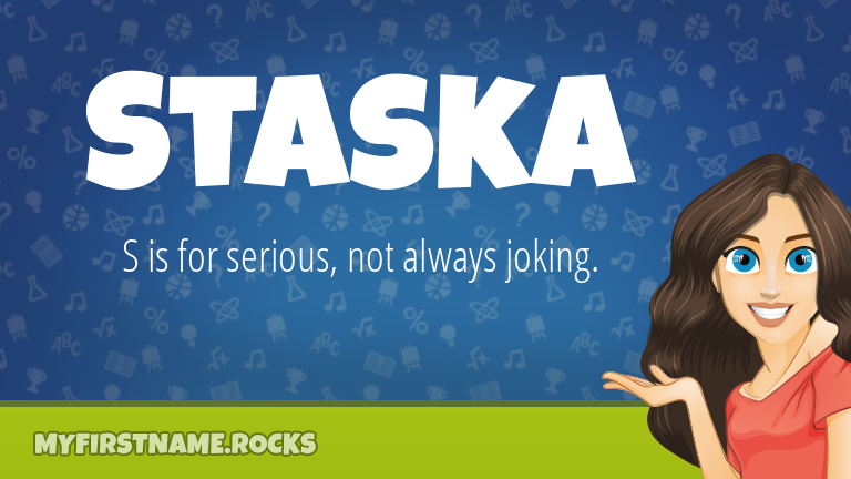 My First Name Staska Rocks!