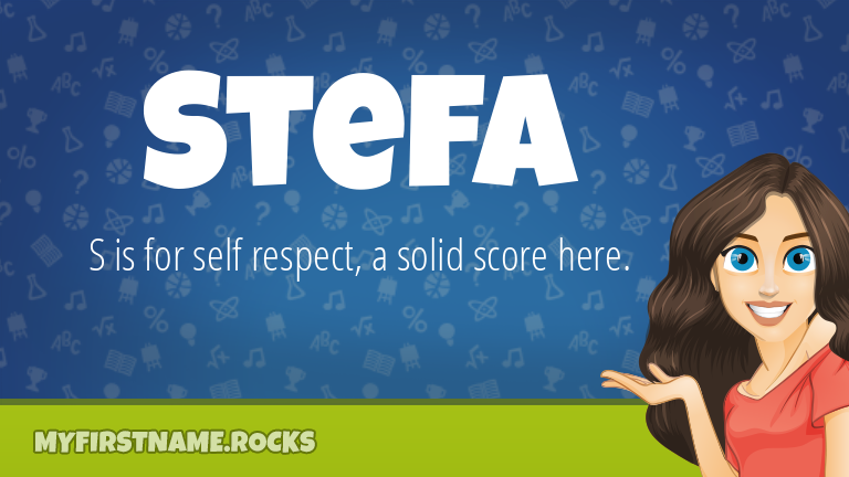 My First Name Stefa Rocks!