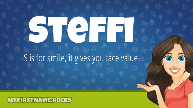 My First Name Steffi Rocks!