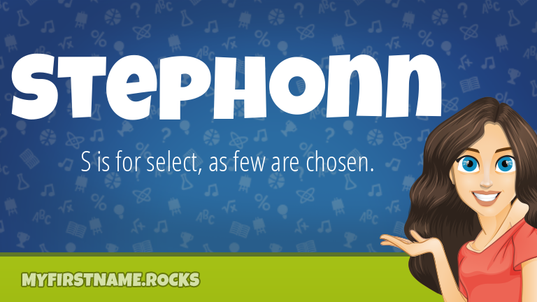 My First Name Stephonn Rocks!