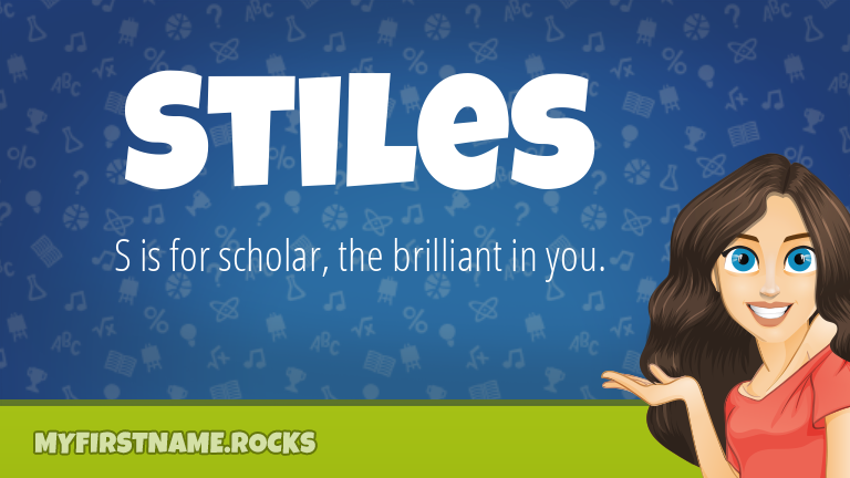 My First Name Stiles Rocks!