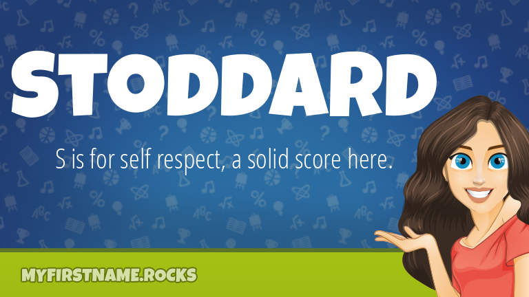 My First Name Stoddard Rocks!