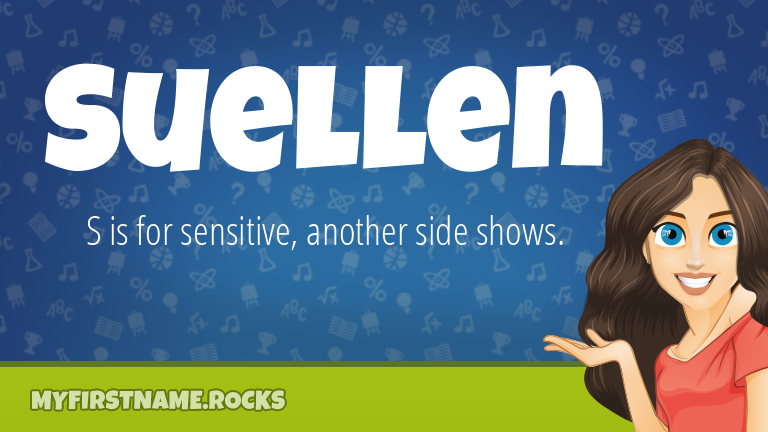 My First Name Suellen Rocks!
