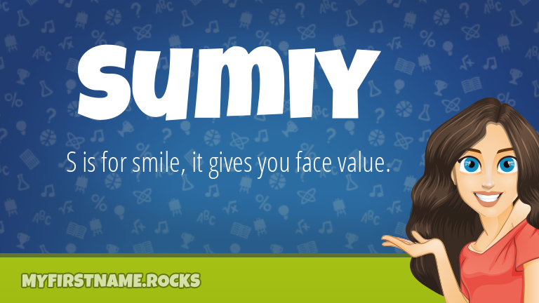 My First Name Sumiy Rocks!