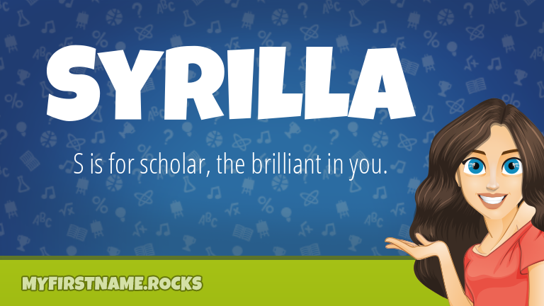 My First Name Syrilla Rocks!