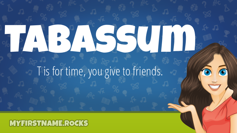 My First Name Tabassum Rocks!