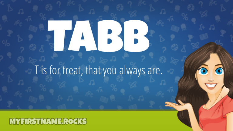 My First Name Tabb Rocks!
