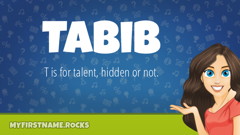 My First Name Tabib Rocks!